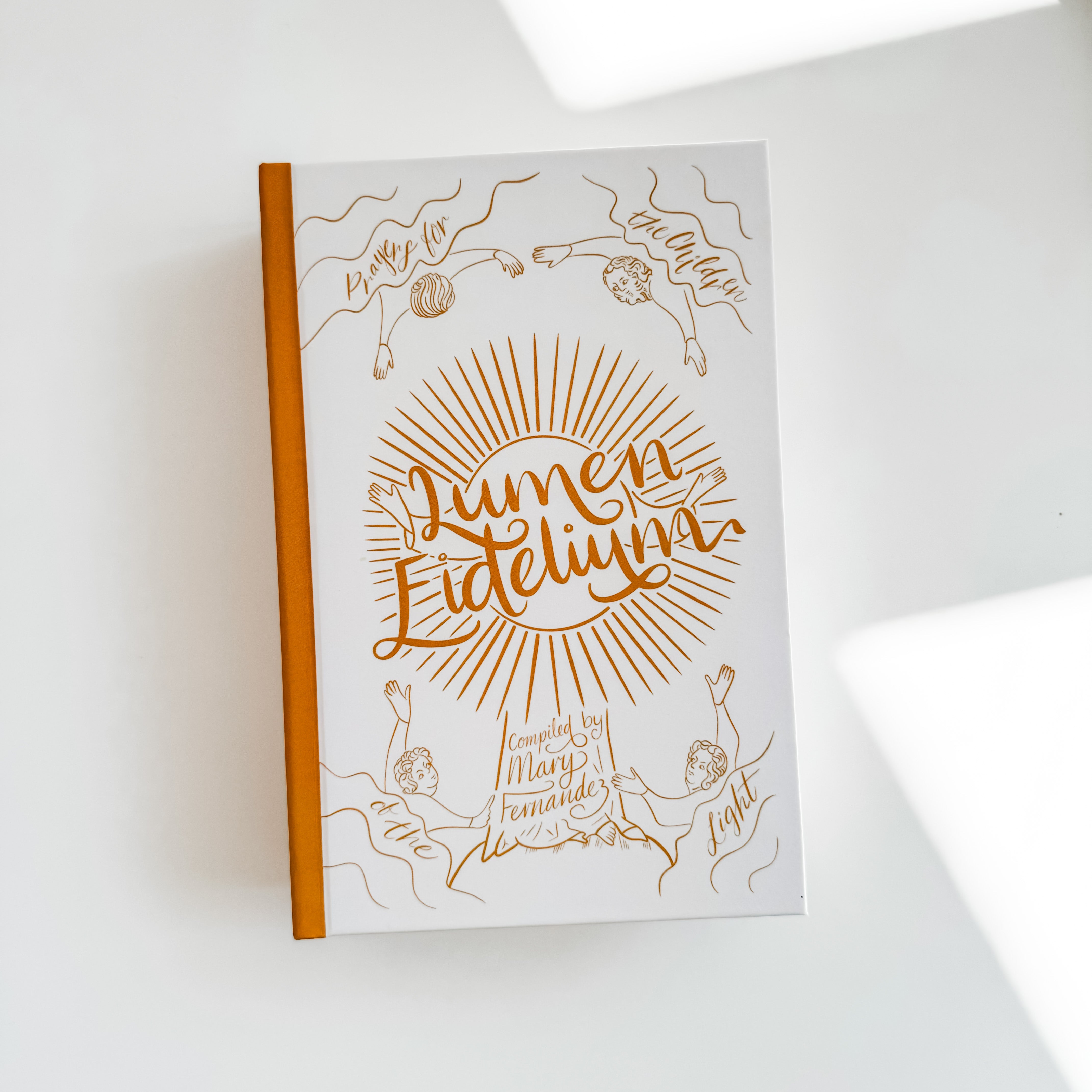 Lumen Fidelium: Prayers for the Children of the Light
